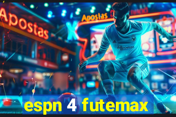 espn 4 futemax